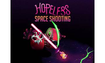 Hopeless: Space Shooting for Android - Download the APK from Habererciyes